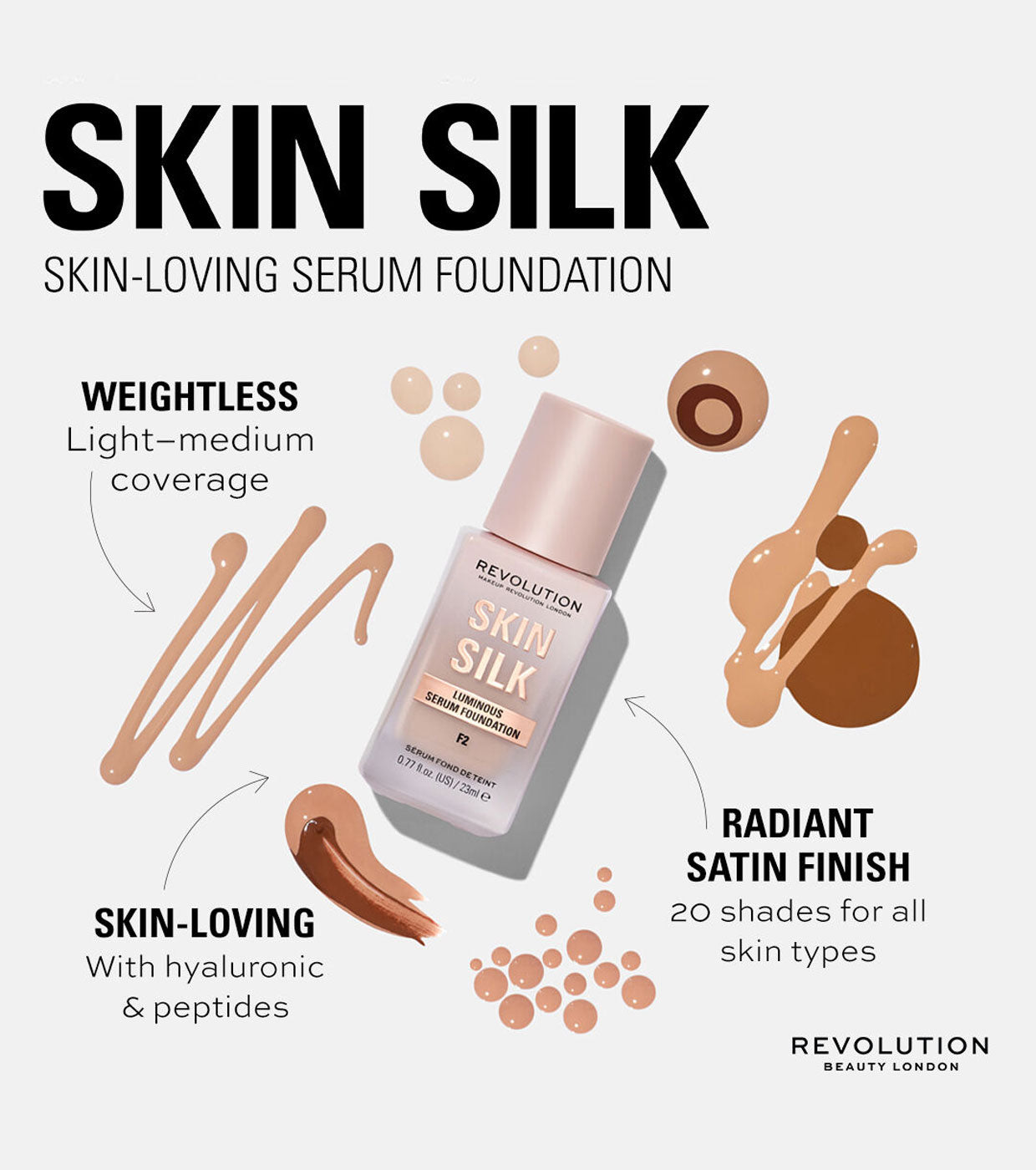 Revolution - Base de maquillaje Skin Silk Serum Foundation - F0.5